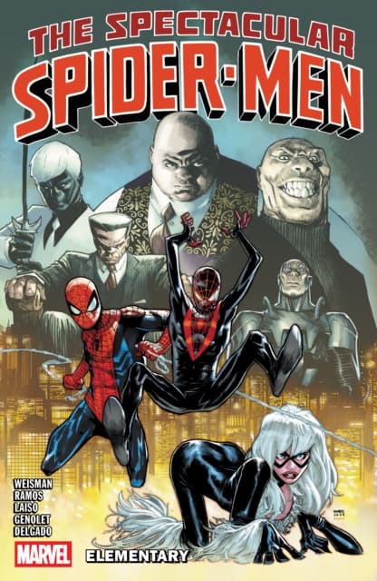 The Spectacular Spider-Men Vol. 2: Elementary by Greg Weisman