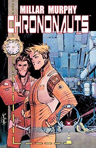 Millar Mark: Chrononauts