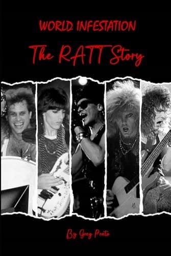 Prato, Greg *World Infestation: The Ratt Story*