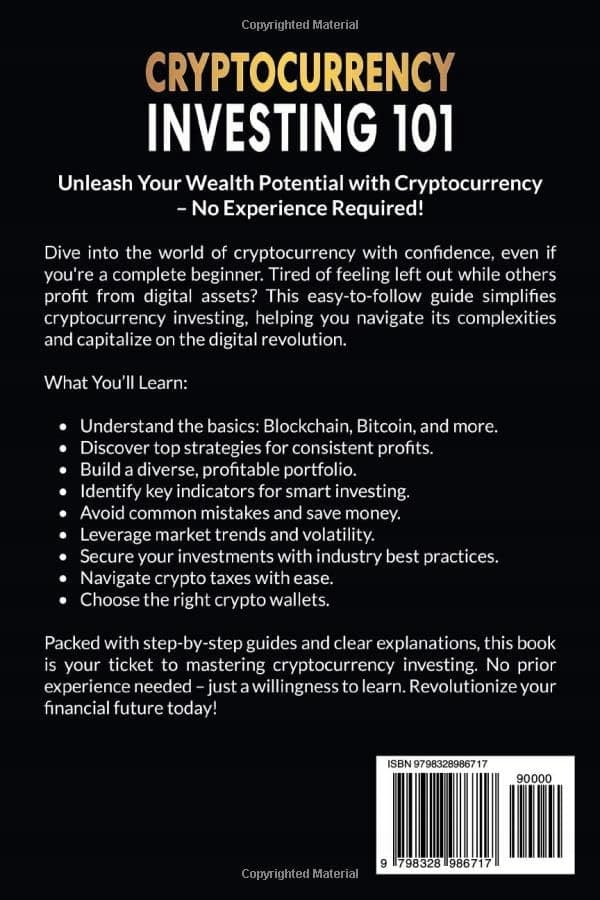 Taylor, Jordan: Cryptocurrency Investing 101: Understand Bitcoin, Avoid Mistakes