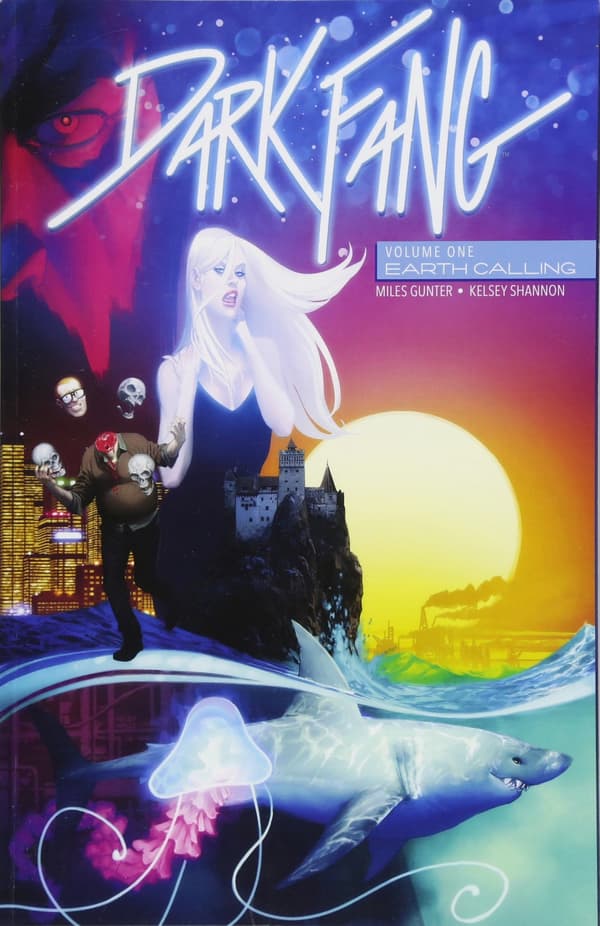 Dark Fang Volume 1: Earth Calling by Miles Gunter