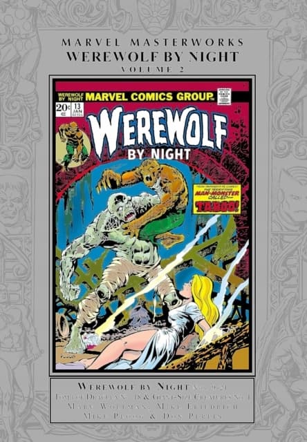 Marvel Masterworks: Werewolf By Night Vol. 2 by MARV WOLFMAN