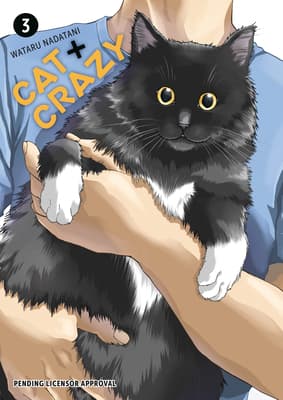 Cat + Crazy Volume 3 by Wataru Nadatani