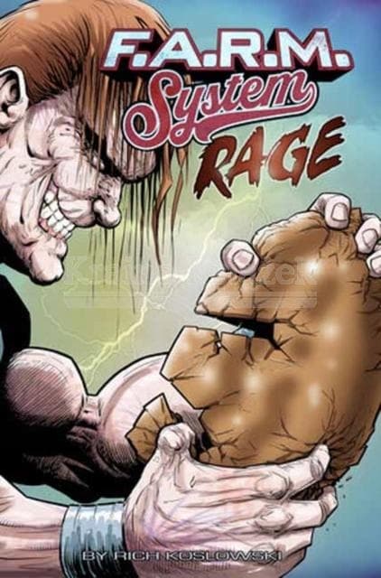 F.A.R.M. System (Book 2): Rage Rich Koslowski