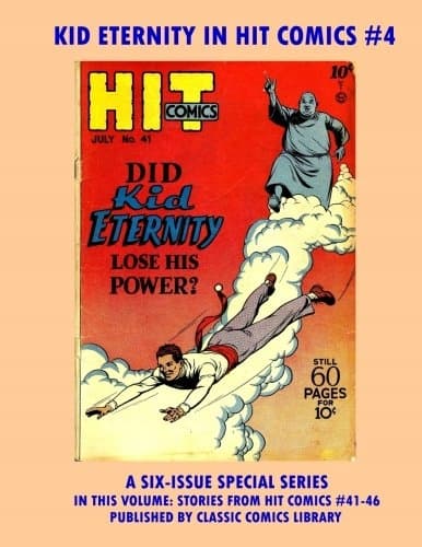 Kid Eternity #4 from Hit Comics: Request Classic Comics Library Catalogue O