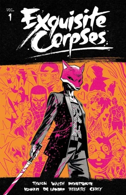 EXQUISITE CORPSES VOLUME 1 - James Tynion IV (BOOK)