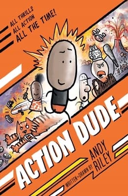 Action Dude Riley, Andy
