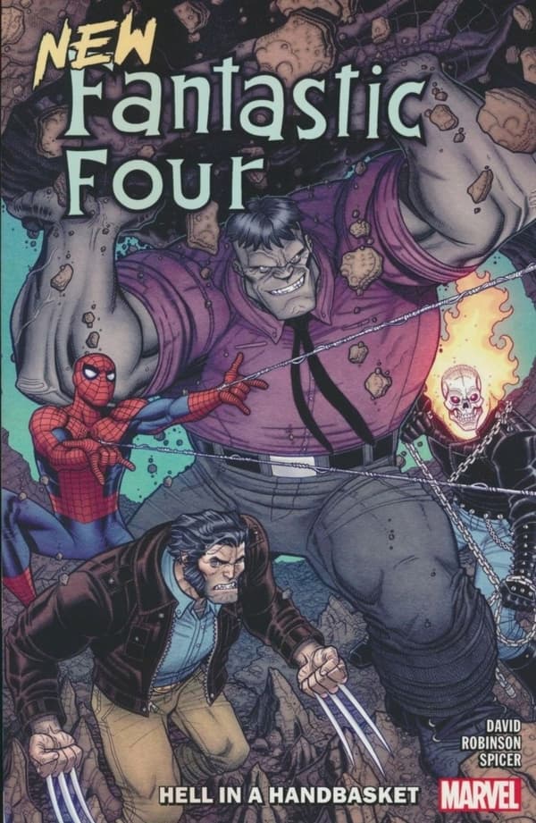 New Fantastic Four: Hell In A Handbasket by David