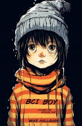 BCI Boy – Volume One, Episode One