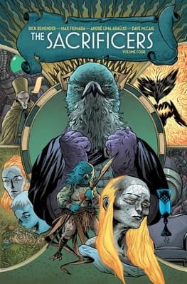 The Sacrificers Volume 4 by Rick Remender