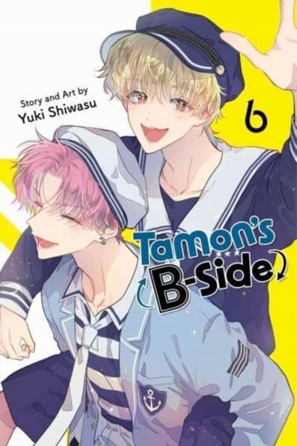 TAMON'S B-SIDE, VOL. 6 (COMIC)