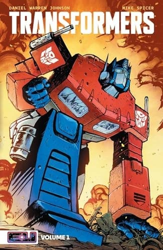 Transformers Vol. 1 by Daniel Johnson