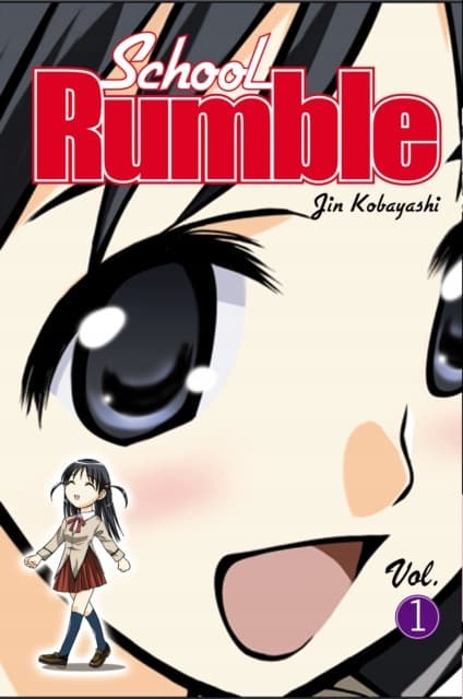 School Rumble Vol. 1 by JIN KOBAYASHI