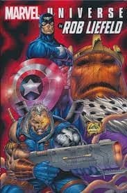 Marvel Universe by Rob Liefeld: The Omnibus