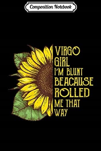 Composition Notebook: Women’s Virgo Girl ‘I’m Not Getting Old’ Journal/Notebook