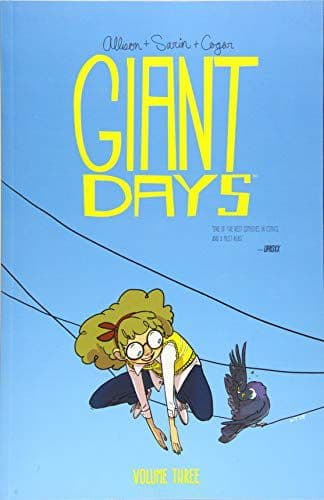 GIANT DAYS VOLUME 3 – John Allison (BOOK)
