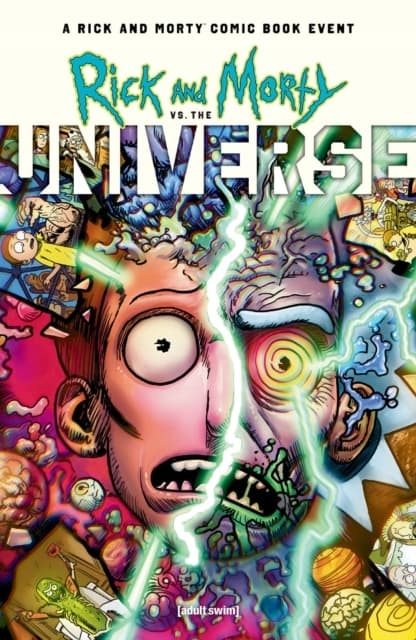 Rick and Morty vs. the Universe by Daniel Kibblesmith