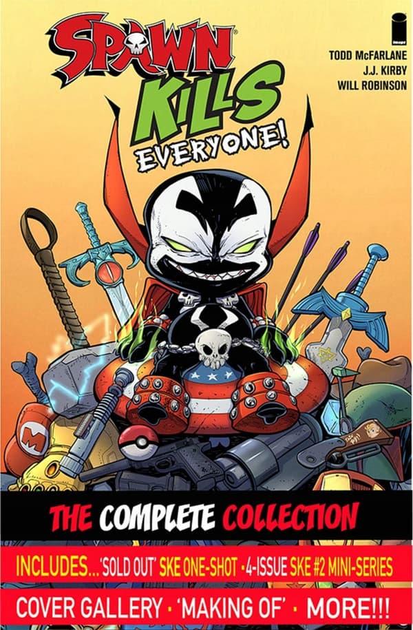Spawn Kills Everyone: The Complete Collection
