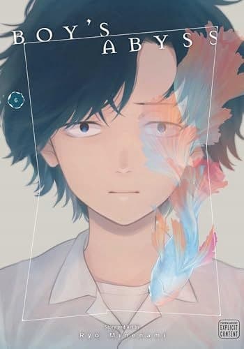 BOY'S ABYSS, VOL. 6 (VOLUME 6) – Ryo Minenami (BOOK)