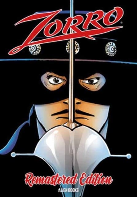 Zorro: Remastered Edition by HOWARD CHAYKIN