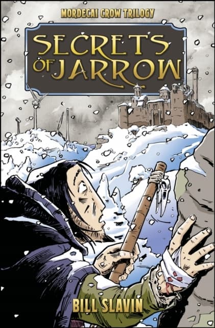 Secrets of Jarrow by Bill Slavin