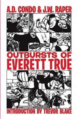 Outbursts by Everett True Raper, J. W.