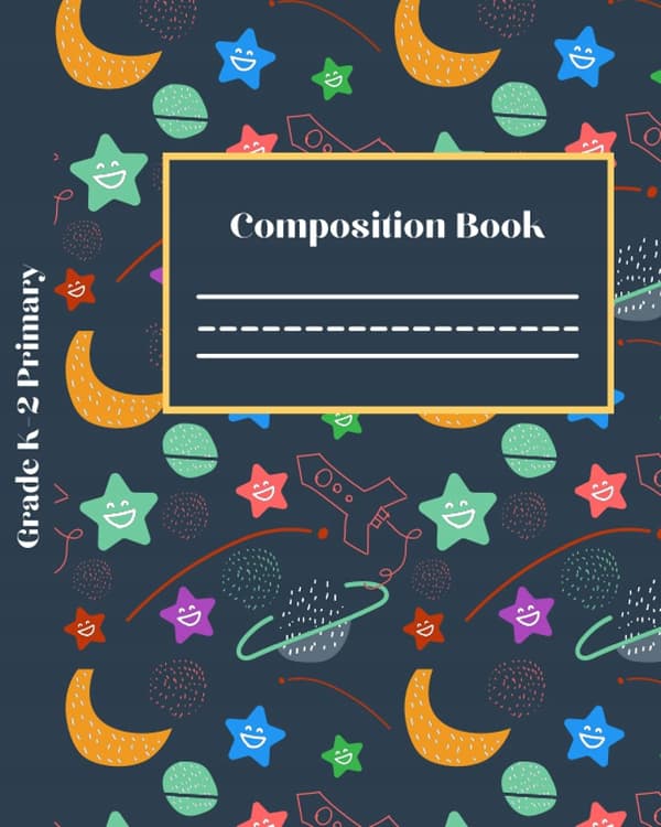 Primary Composition Book, Years K–2: Space Composition Book Story Journal