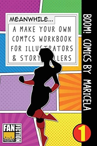 Boom! Comics by Maricela: A ‘What Happens Next’ comic book for budding illustrators