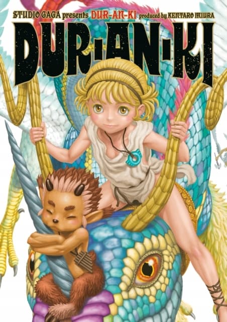 Dur-an-ki by Kentaro Miura, Studio Gaga
