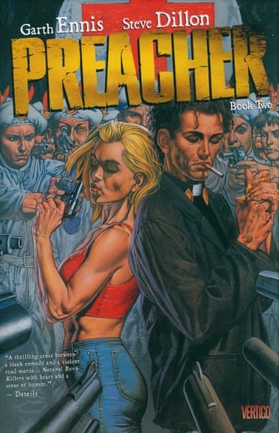 Preacher Book Two by Steve Dillon, Ennis and Garth
