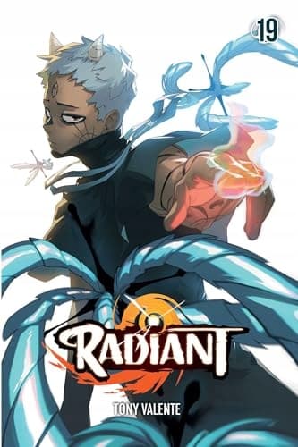 Radiant, Vol. 19 by Tony Valente