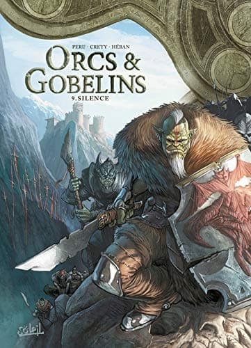Orcs and Goblins – Volume 09: Silence (9)