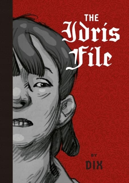 The Idris File Dix