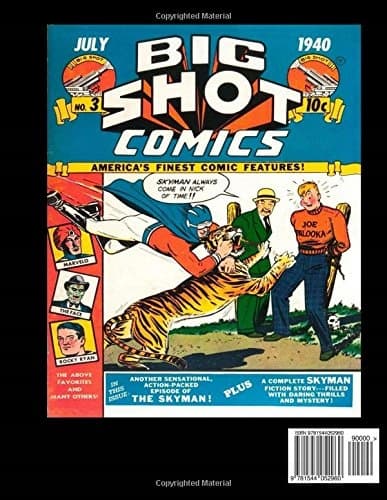 The Skyman Collection Vol. 1: From Big Shot Comics #1–11 & #13–40 – Ameri