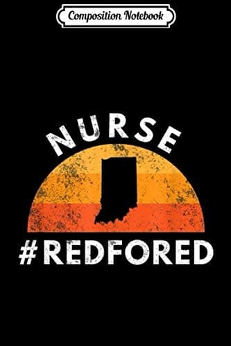 Composition Notebook: Nurse Red For Ed Indiana Public Education Journal/Not