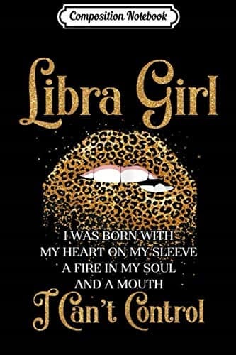Composition Notebook: Women’s Libra Girl – Born with a Heart, Leopard Lips, Bi