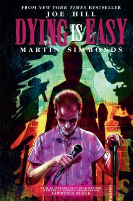 Dying is Easy Hill Joe, Simmonds Martin