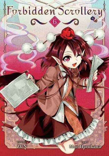 Forbidden Scrollery, Vol. 6 by Moe Harukawa