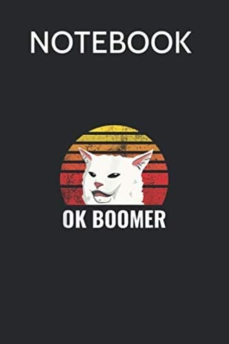 Notebook: Women Shouting at a Table, a Confused Cat, ‘Ok Boomer’ – Funny Meme Collage