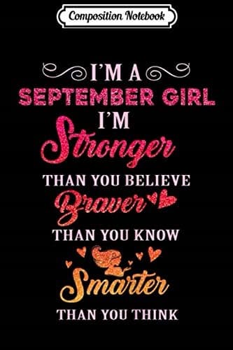 Composition Notebook: Women’s ‘I’m a September Girl’ – Virgo AF, Libra AF, Zodiac