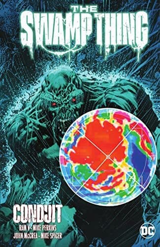 THE SWAMP THING VOLUME 2: CONDUIT - Ram V (BOOK)