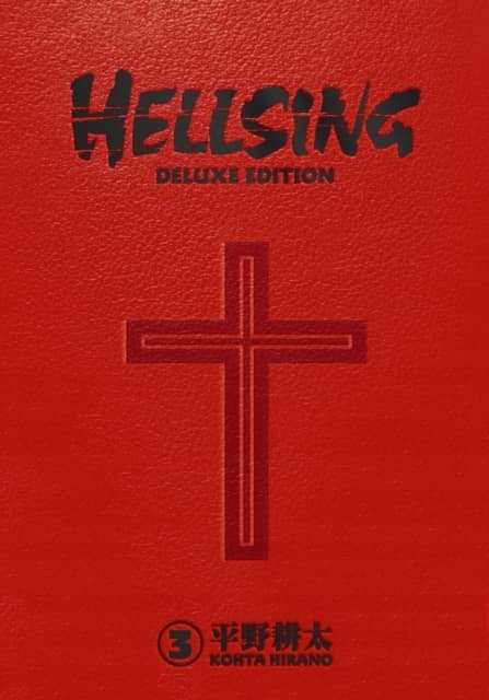 Hellsing. Volume 3 by Kohta Hirano