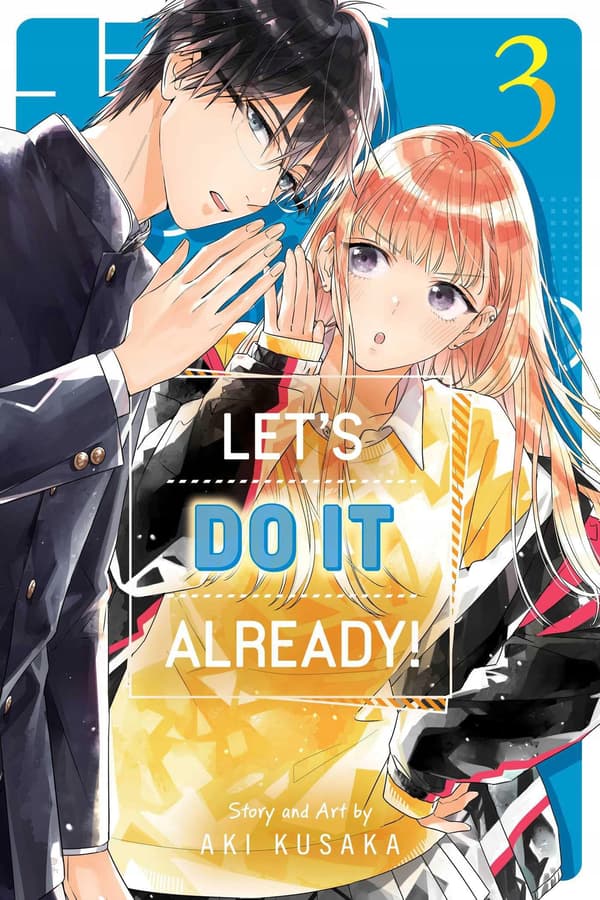 LET'S DO IT ALREADY!, VOL. 3 (COMIC)