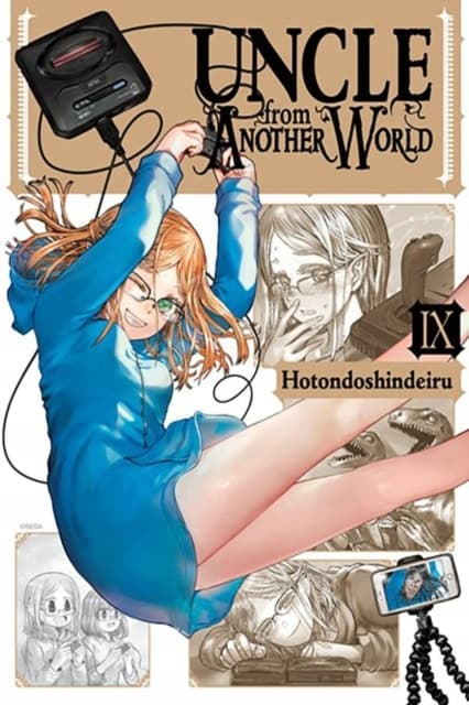 Uncle from Another World, Vol. 9: Hotondoshindeiru