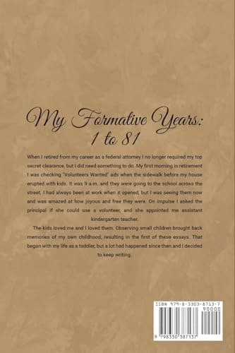 My Formative Years: One to Eighty-One by Gary, Stephen