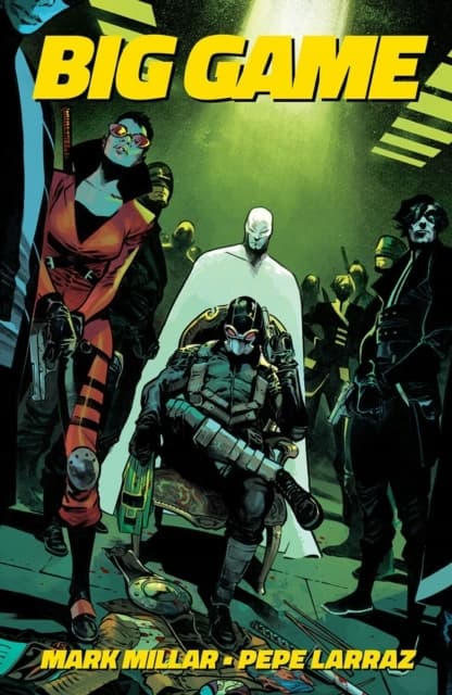 Big Game by MARK MILLAR