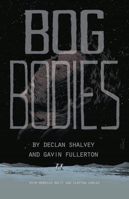 Bog Bodies by DECLAN SHALVEY