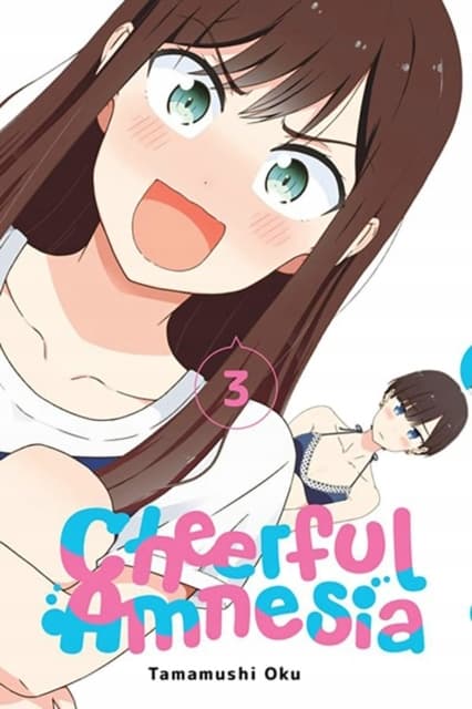 Cheerful Amnesia, Vol. 3 by Tamamushi Oku