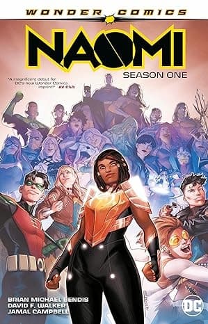Naomi: Season One by Brian Michael Bendis