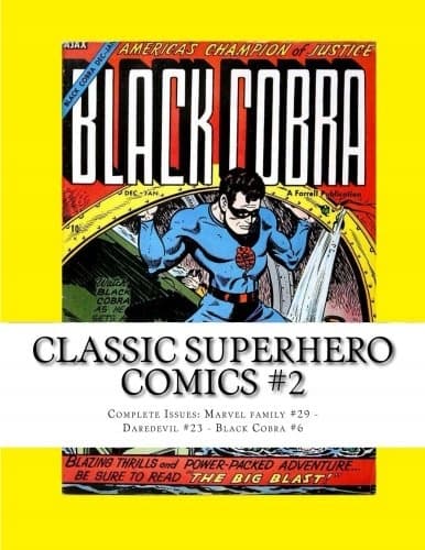 Classic Superhero Comics #2: Complete Issues: Marvel Family #29 – Daredevil